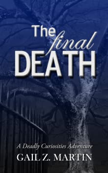 The Final Death (A Deadly Curiosities Adventure, #8) book cover