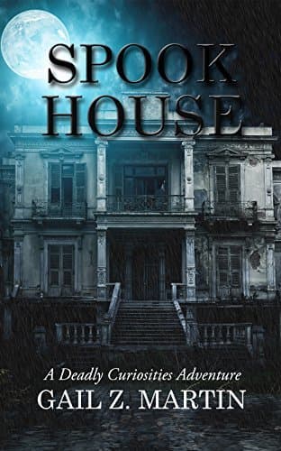 Spook House (A Deadly Curiosities Adventure, #14) book cover