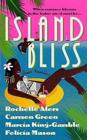 Island Bliss: From the Heart / Our Secret Affair / An Officer and a Hero / Heart's Desire book cover