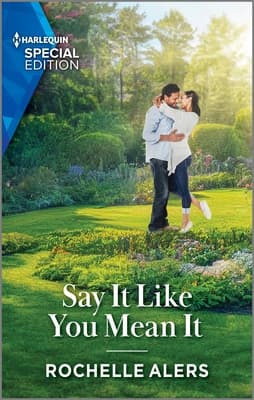 Say It Like You Mean It: A Black Romance Novel book cover