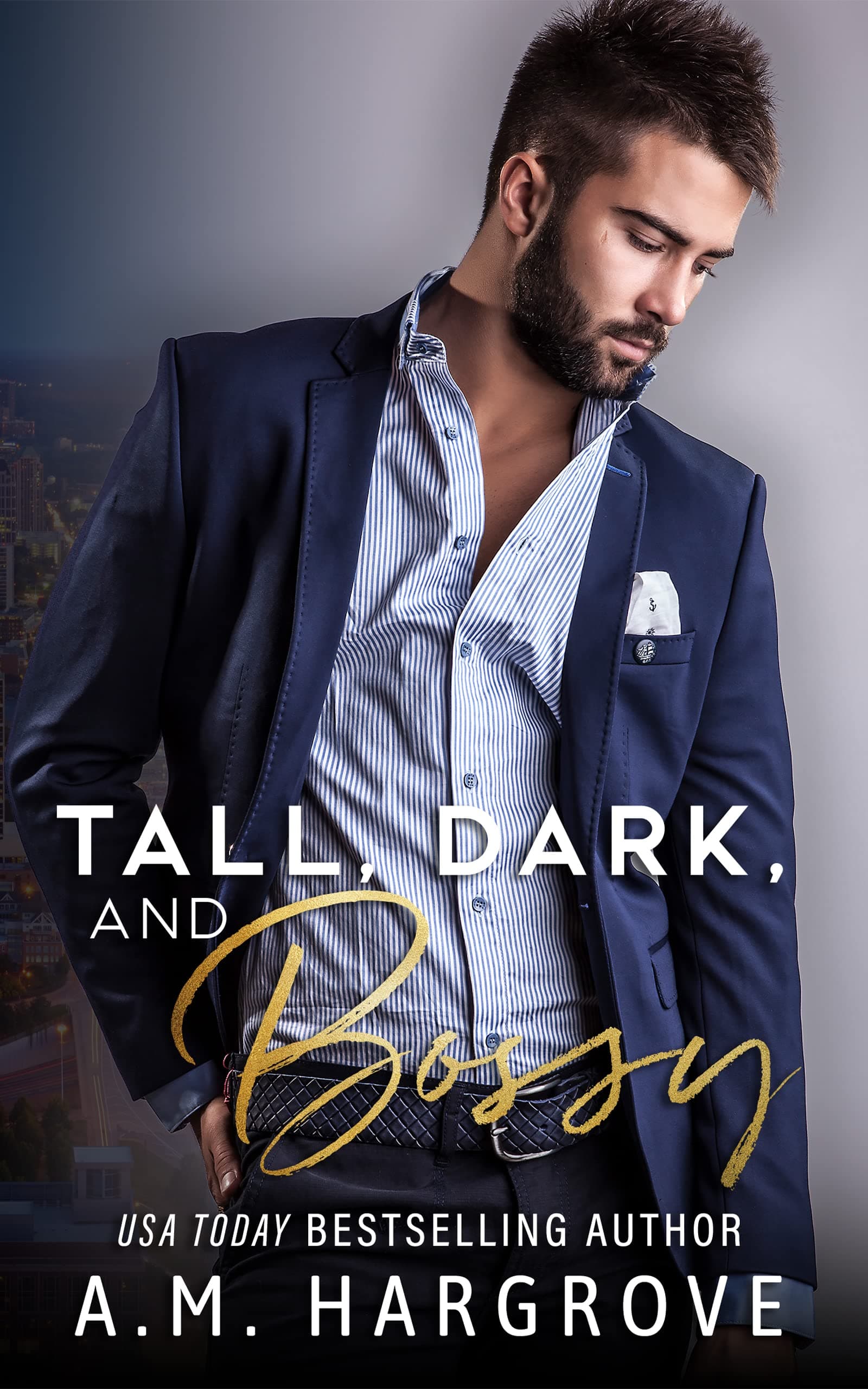Tall, Dark, and Bossy book cover