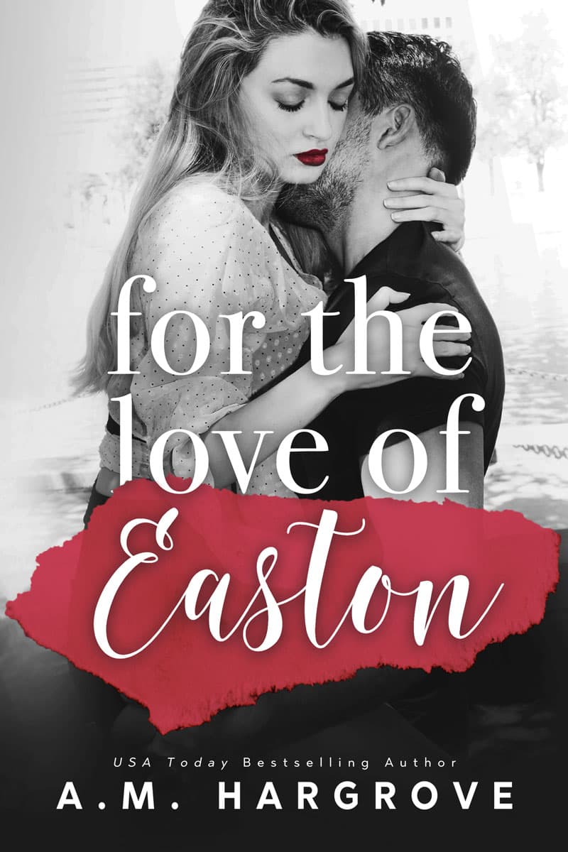 For The Love of Easton book cover