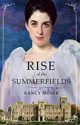 Rise of the Summerfields book cover
