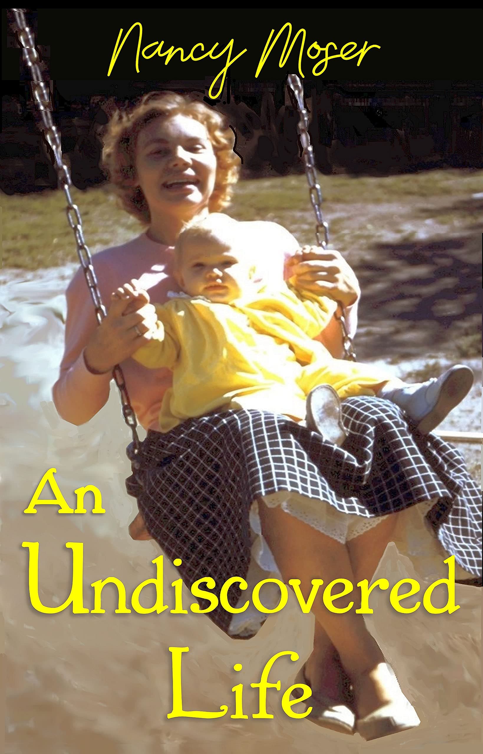 An Undiscovered Life book cover