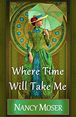 Where Time Will Take Me book cover