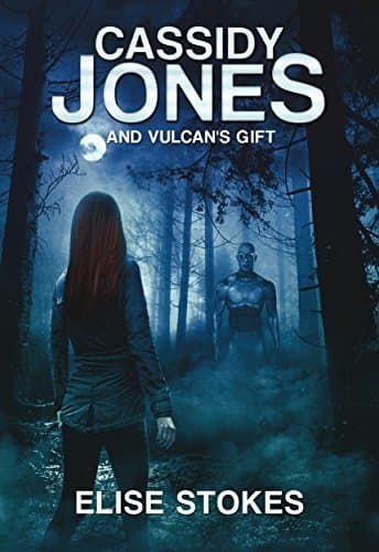 Cassidy Jones and Vulcan's Gift book cover
