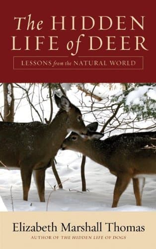 The Hidden Life of Deer: Lessons from the Natural World book cover