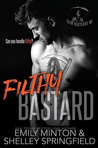 Filthy Bastard book cover