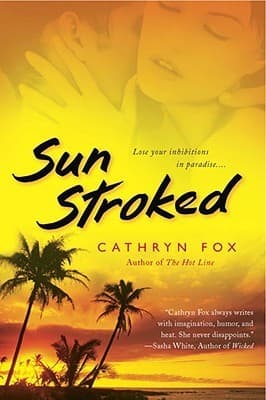 Sun Stroked: Seaside Seduction / Dark Desires / Private Pleasure book cover