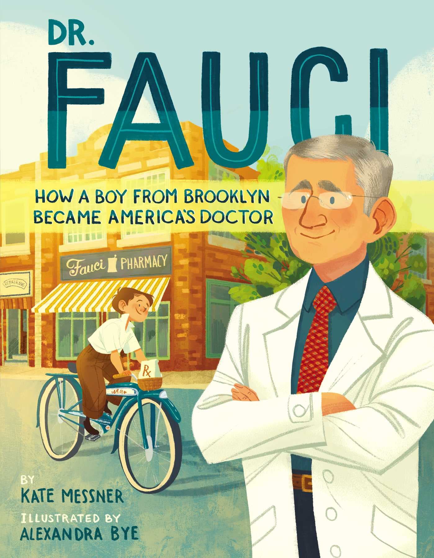 Dr. Fauci: How a Boy from Brooklyn Became America's Doctor book cover