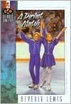 A Perfect Match book cover