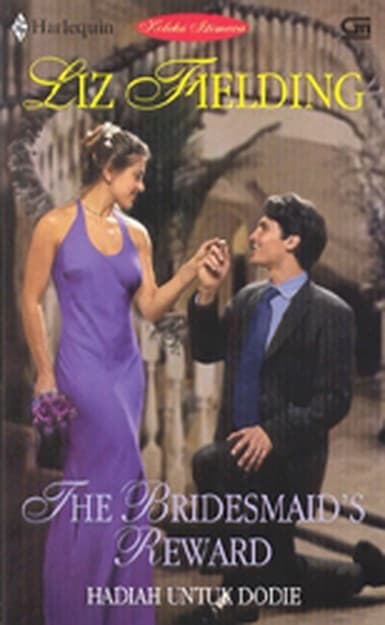 Hadiah Untuk Dodie / The Bridesmaid's Reward book cover