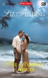 Penyatuan Dua Hati / The Marriage Merger book cover