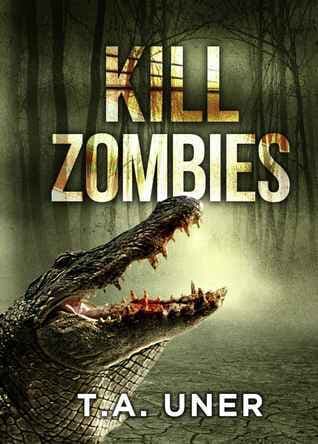 Kill Zombies book cover