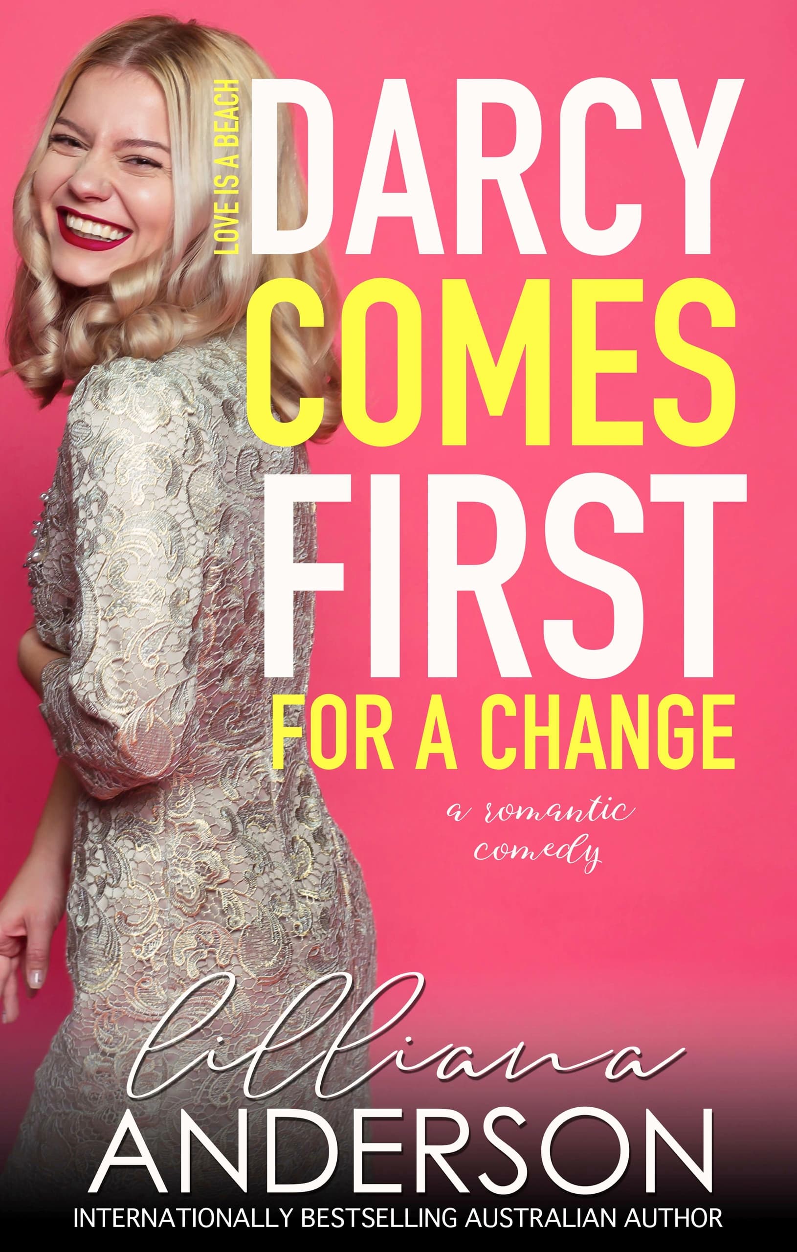 Darcy Comes First for a Change book cover