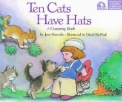 Ten Cats Have Hats: A Counting Book book cover