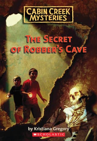 The Secret of Robber's Cave book cover