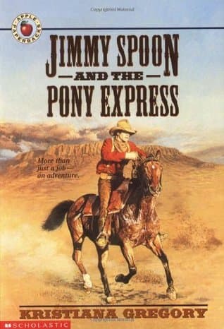 Jimmy Spoon and the Pony Express book cover