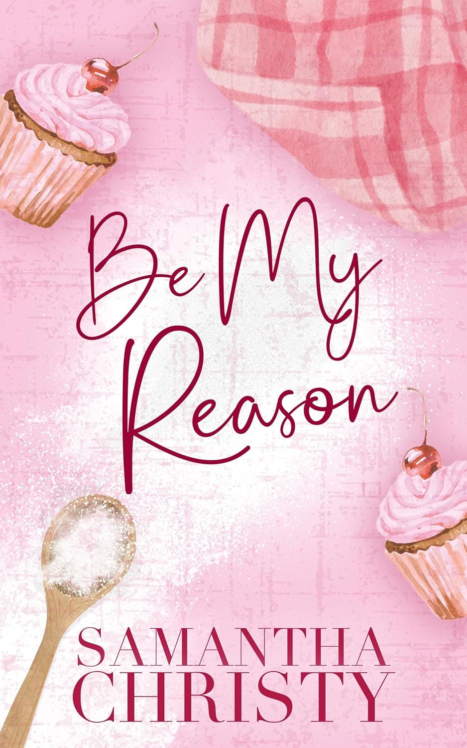 Be My Reason book cover