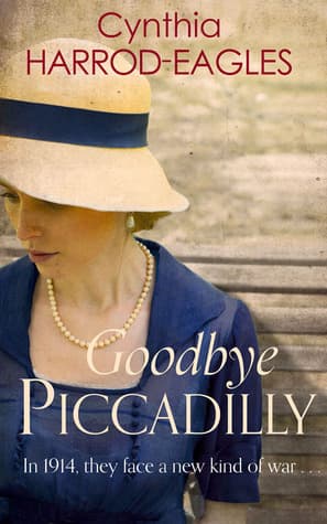Goodbye Piccadilly book cover