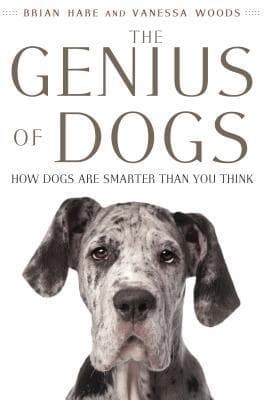 The Genius of Dogs: How Dogs Are Smarter than You Think book cover