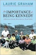 The Importance of Being Kennedy book cover
