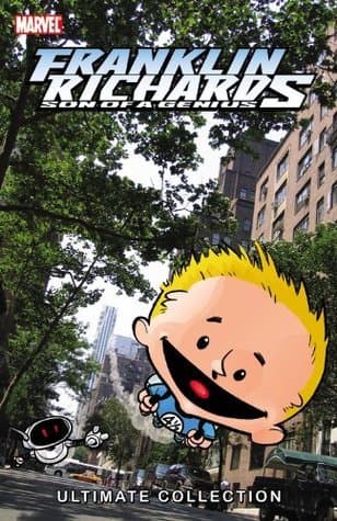 Franklin Richards: Son of a Genius: Ultimate Collection, Book 1 book cover
