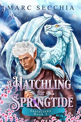A Hatchling for Springtide book cover
