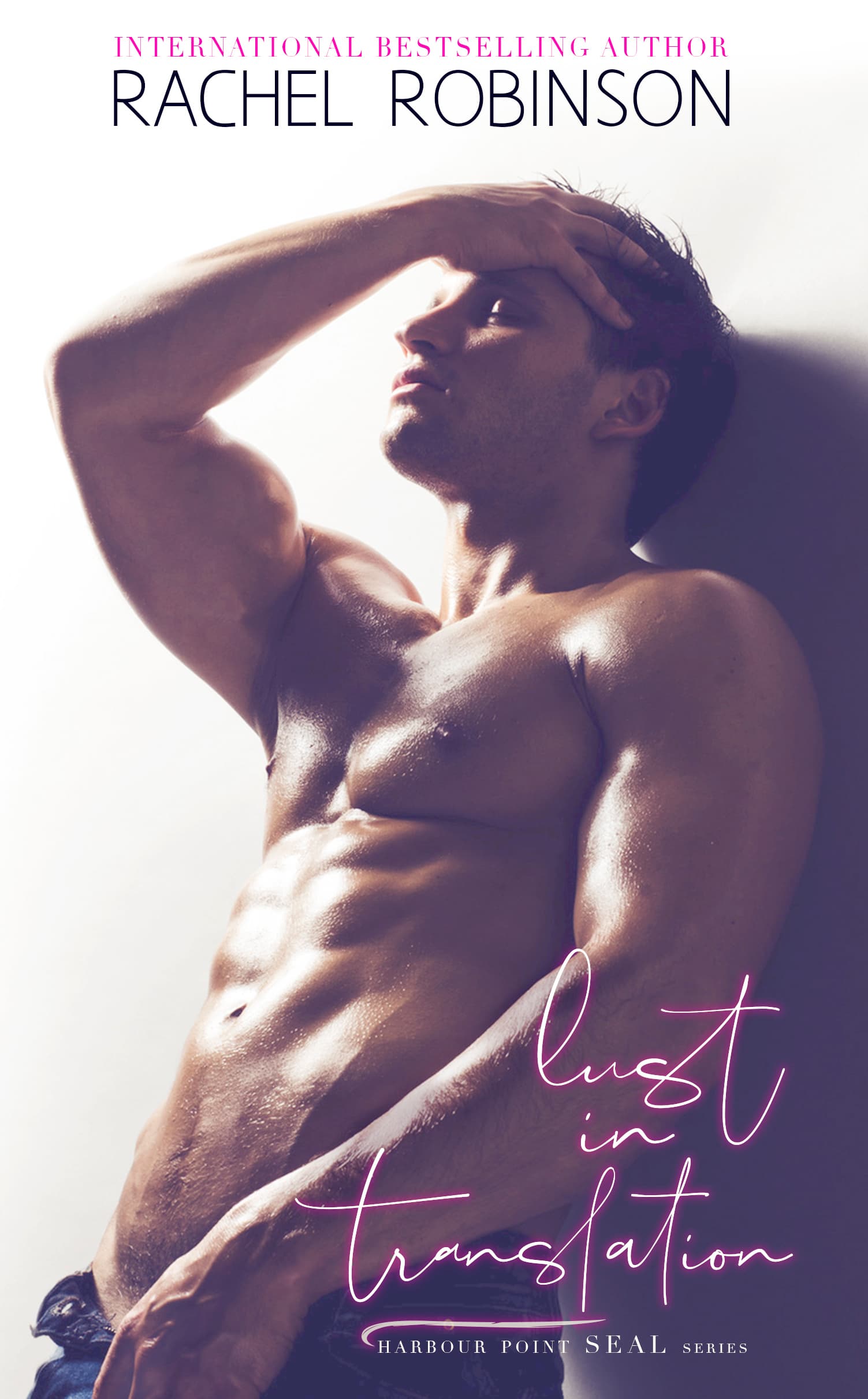 Lust in Translation: A Harbour Point SEAL Novel book cover