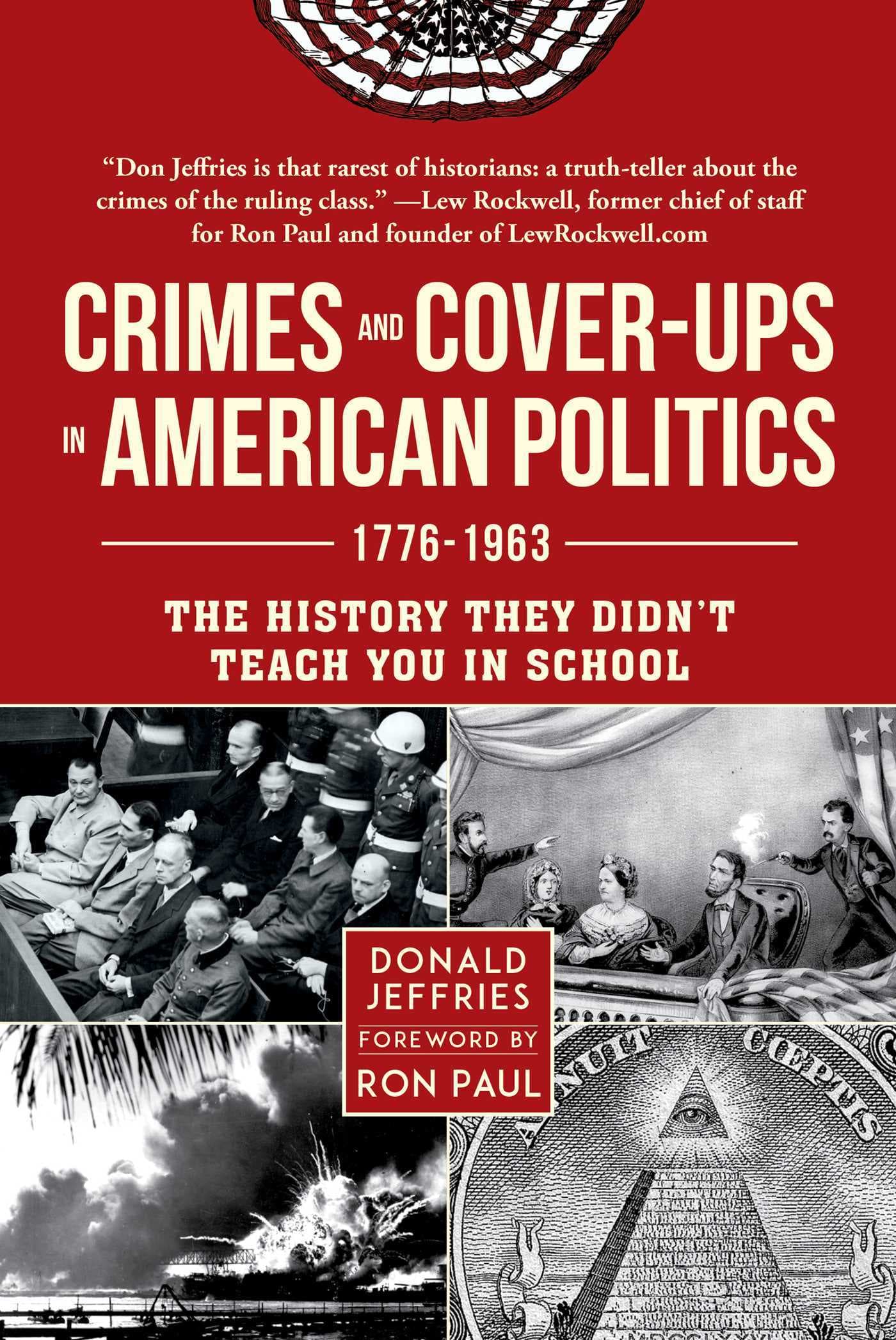 Crimes and Cover-ups in American Politics: 1776-1963 book cover
