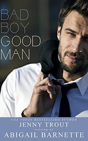 Bad Boy Good Man book cover
