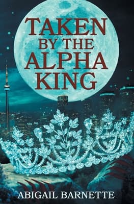 Taken by the Alpha King book cover