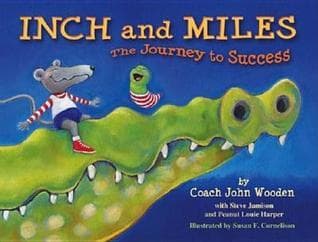 Inch and Miles: The Journey to Success book cover