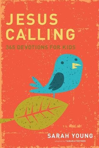 Jesus Calling: 365 Devotions For Kids book cover