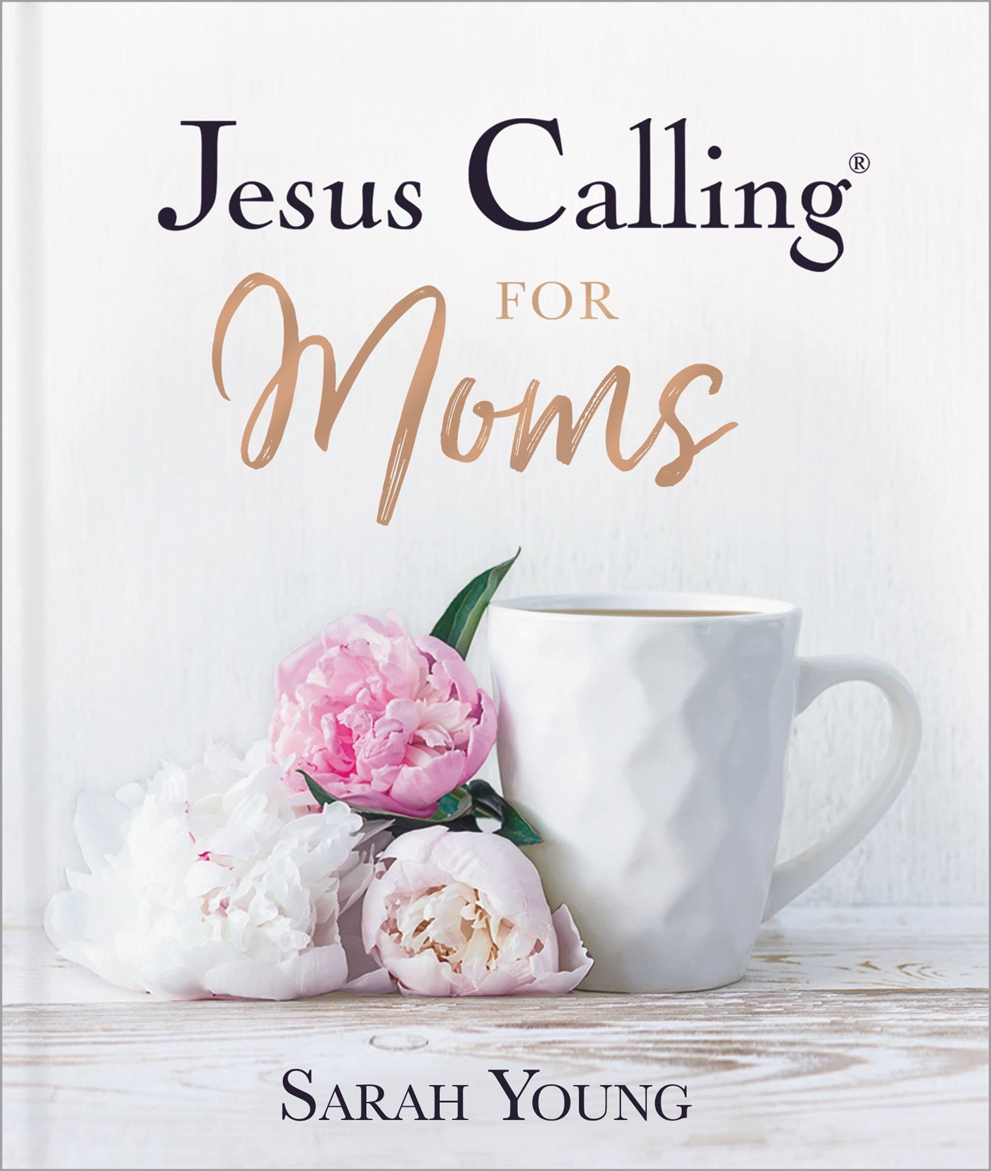 Jesus Calling for Moms, with Full Scriptures: Devotions for Strength, Comfort, and Encouragement (A 50-Day Devotional) book cover