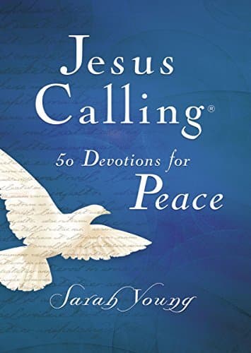 Jesus Calling, 50 Devotions for Peace, with Scripture References: Scripture-Based Devotions for Spiritual Growth (A 50-Day Devotional) book cover