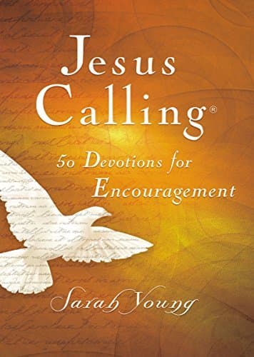 Jesus Calling, 50 Devotions for Encouragement, with Scripture References: Encouraging Words From the Savior book cover