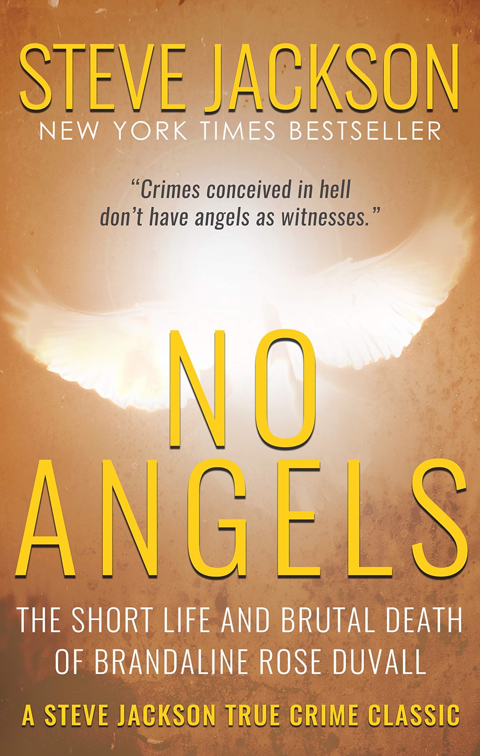 No Angels: The Short Life And Brutal Death Of Brandaline Rose Duvall book cover