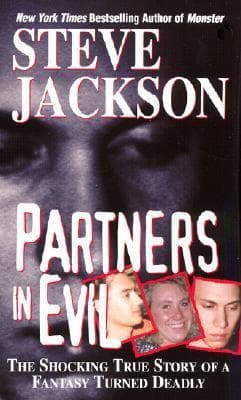 Partners in Evil: The Shocking True Story of a Fantasy Turned Deadly book cover