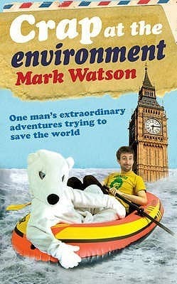 Crap at the Environment book cover