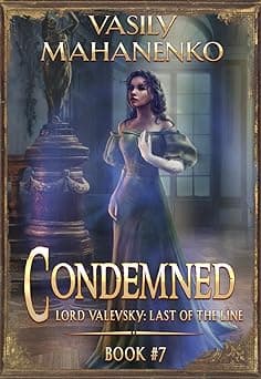 Condemned Book 7: A Progression Fantasy LitRPG Series book cover