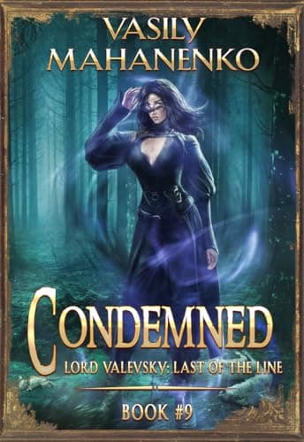 Condemned Book 9: A Progression Fantasy LitRPG Series book cover