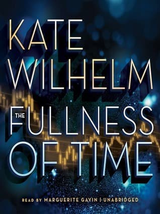 The Fullness of Time book cover