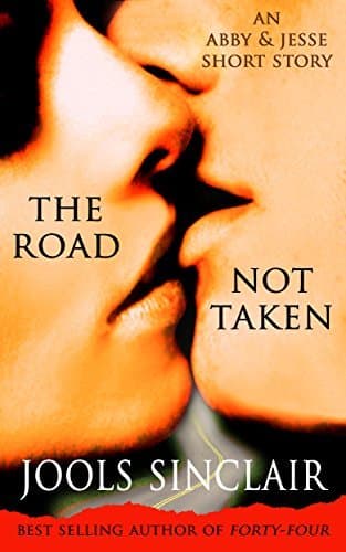 The Road Not Taken: An Abby & Jesse Short Story book cover