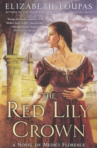 The Red Lily Crown: A Novel of Medici Florence book cover