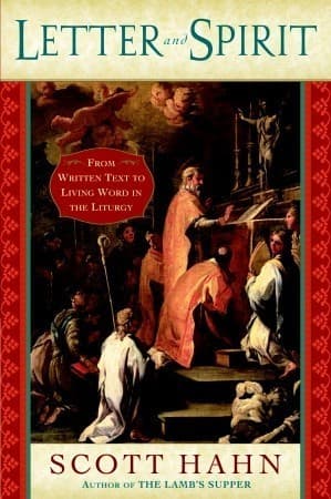Letter and Spirit: From Written Text to Living Word in the Liturgy book cover