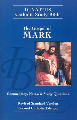 Ignatius Catholic Study Bible: The Gospel of Mark book cover
