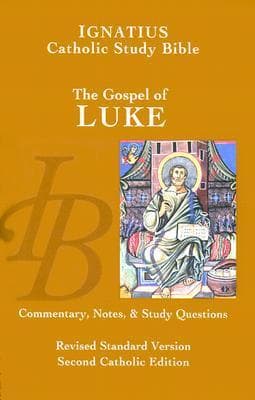 Ignatius Catholic Study Bible: The Gospel of Luke book cover