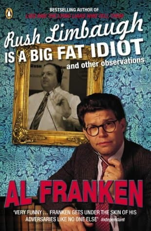 Rush Limbaugh is a Big Fat Idiot book cover