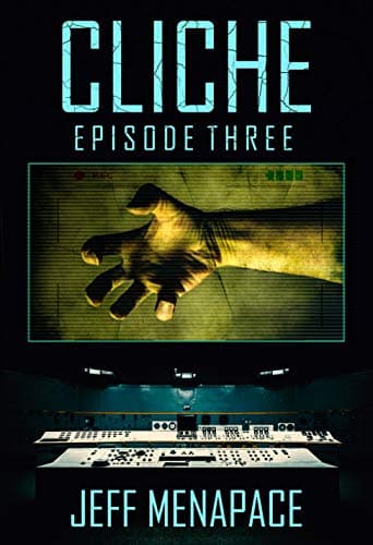 Cliche: Episode Three - Zombies??? book cover